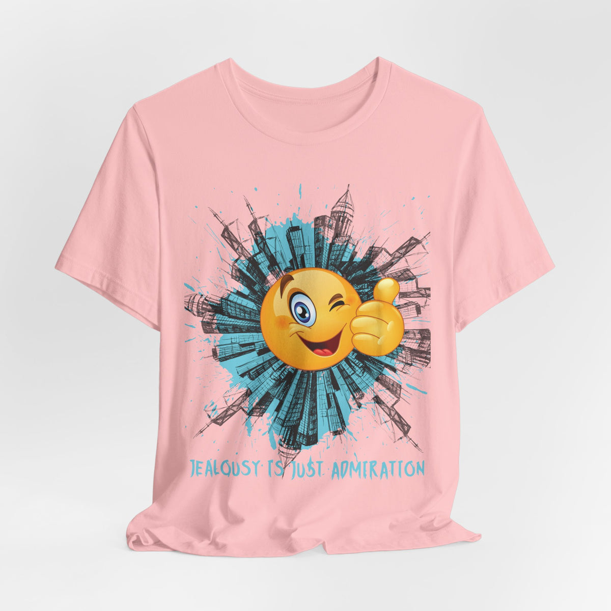 Jealousy Is Just Admiration Tee | Graphic Quote T-Shirt