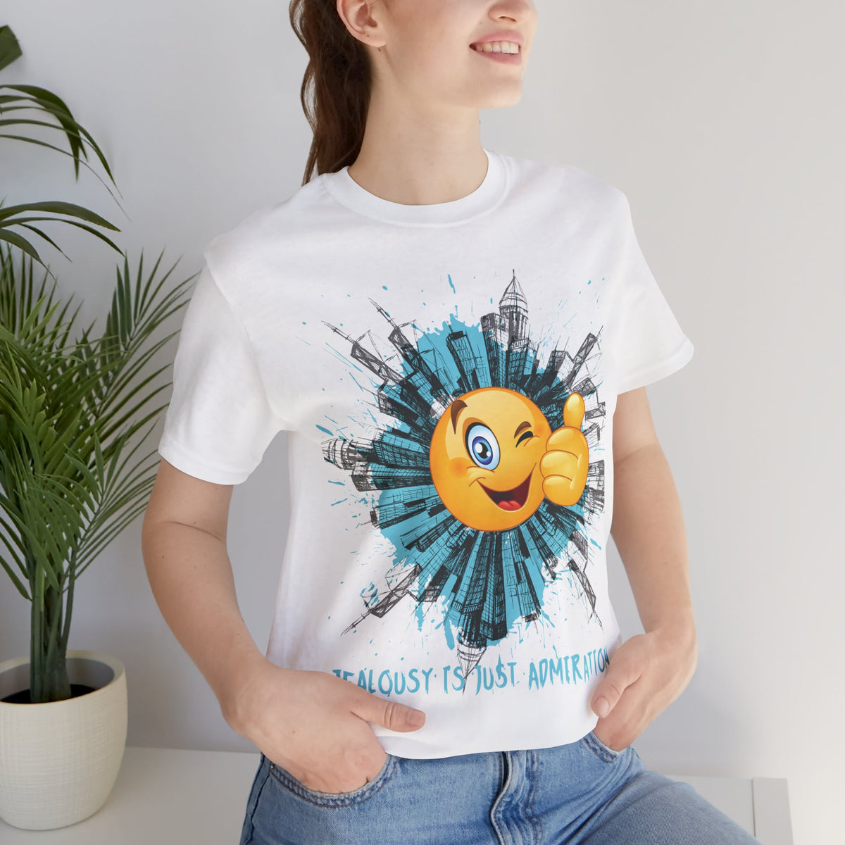 Jealousy Is Just Admiration Tee | Graphic Quote T-Shirt